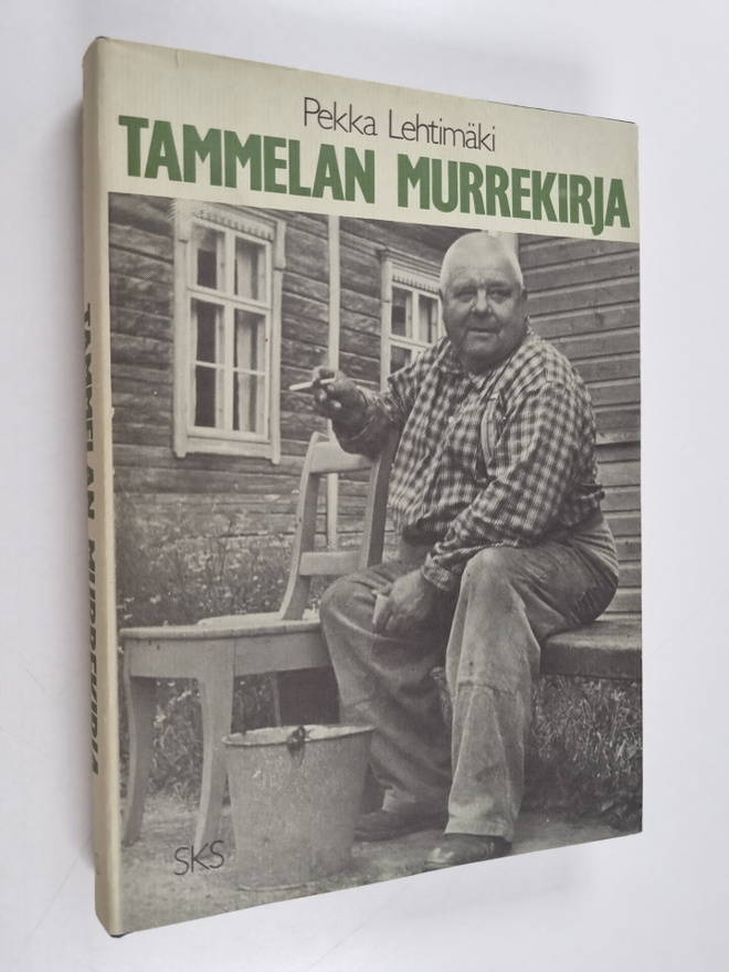 Pekka Lehtimäki : Tammelan murrekirja