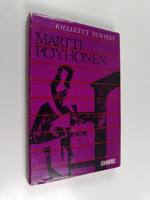 Martti Pöyhönen : Kielletyt tunteet