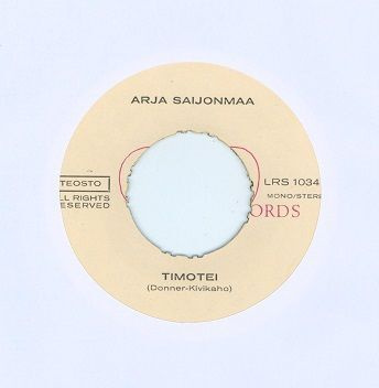 Arja Saijonmaa 7" Timotei 1969 1 Painos.