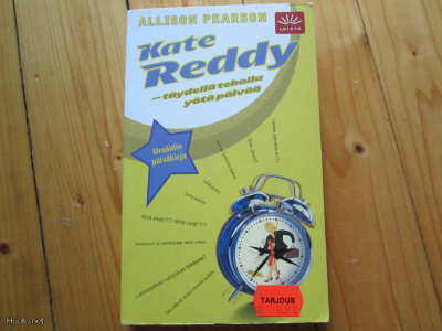 Allison Pearson Kate Reddy - täydellä teholla yötä päivää