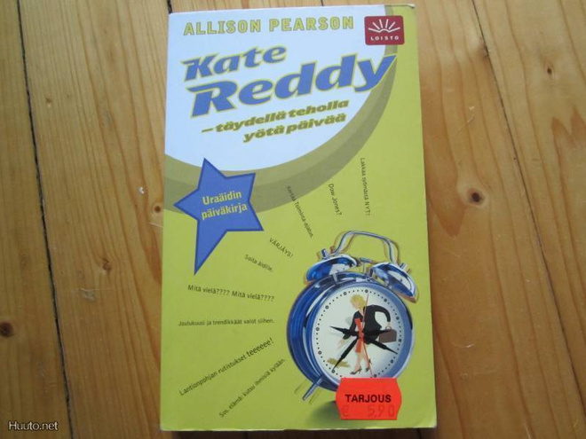 Allison Pearson Kate Reddy - täydellä teholla yötä päivää