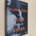 Eveliina Talvitie : Kunniaton mutta vapaa : erään afgaani... - pikkukuva 1