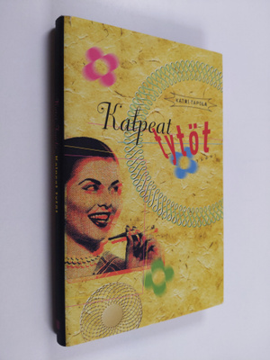 Katri Tapola : Kalpeat tytöt