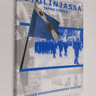Tapani Tikkala : Etulinjassa : Vaasan reserviupseerikerho... - pikkukuva 1