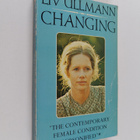 Liv Ullmann ym. : Changing - pikkukuva 1