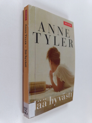Anne Tyler : Jää hyvästi