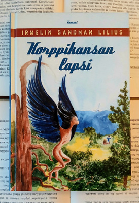 Irmelin Sandman Lilius - Korppikansan lapsi (sid.)