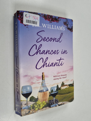 T. A. Williams : Second Chances in Chianti