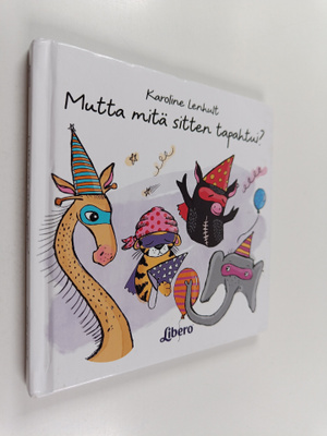 Karoline Lenhult : Mutta mitä sitten tapahtui?