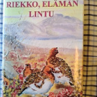 Riekko, elämän lintu - Timo Hyytinen 1.p (sid.) - pikkukuva 1