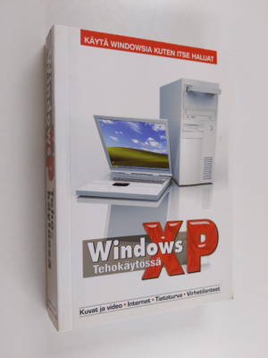 Matti Kiianmies : Windows XP tehokäytössä