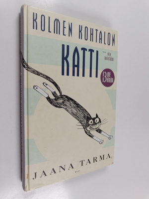 Jaana Tarma : Kolmen kohtalon katti