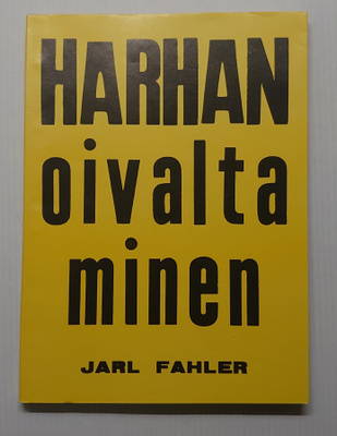 Jarl Fahler - Harhan oivaltaminen