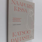 Jaakko Loikkanen : Naapurin kissa katsoo pahasti - pikkukuva 1