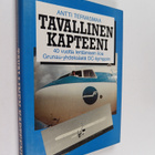 Antti Tervasmaa : Tavallinen kapteeni : 40 vuotta lentämi... - pikkukuva 1