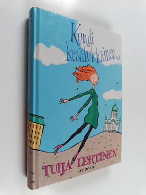Tuija Lehtinen : Kundi kesätukkainen