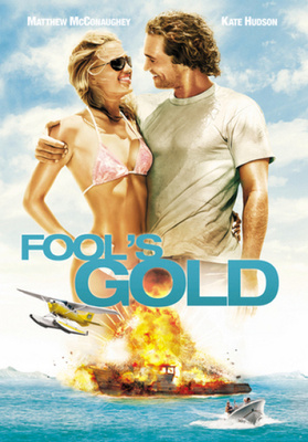 FOOL'S GOLD - KULTAAKIN KALLIIMPAA	(4 913)	-FI-	DVD