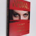 Camilla Läckberg : Naiset vailla armoa - pikkukuva 1