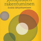 Birgitta Romppanen: Johtajuuden rakentuminen - pikkukuva 1