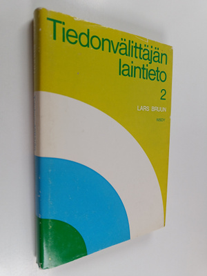 Lars Bruun : Tiedonvälittäjän laintieto 2