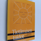 Jaana Venkula : Tietämisen taidot : tieteelliseen toimint... - pikkukuva 1