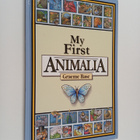 Graeme Base : My First Animalia - pikkukuva 1
