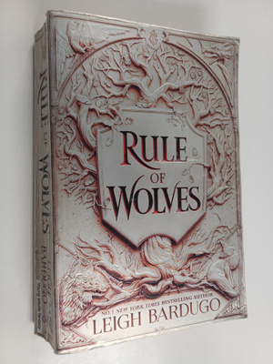 Leigh Bardugo : Rule of wolves