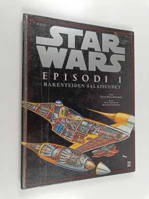 David West Reynolds : Star wars episodi 1 : rakenteiden s...