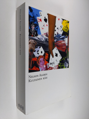 Nelson Algren : Kultainen käsi