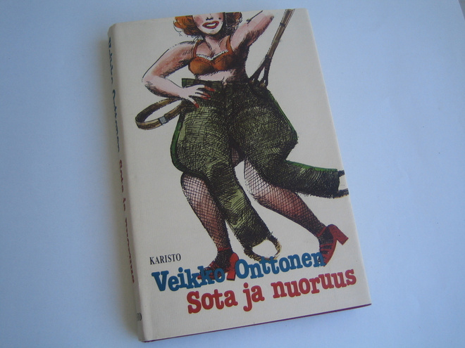 Veikko Onttonen - Sota ja nuoruus (1982, 1.p.)