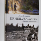 Juha Jormanainen : Urheilukalastus : kalojen ja vieheiden... - pikkukuva 1