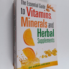 Sarah Brewer : The Essential Guide to Vitamins, Minerals ... - pikkukuva 1