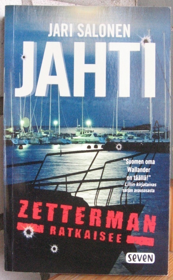 Jari Salonen: Jahti, Otava 2018. 399 s.