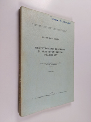 Jouko Paakkanen : Hintateorian realismi ja yritysten hint...
