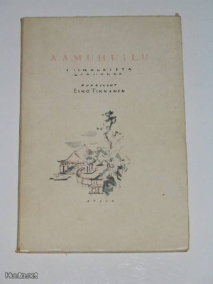 Aamuhuilu - kiinalaista lyriikkaa (1.p. 1925)