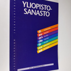 Yliopistosanasto = Universitetsordlista = University glos... - pikkukuva 1