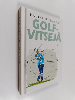 kuvitus Bill Stott : Pallo hukassa! : golfvitsejä