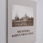 Muistoja Kirvunkylästä - pikkukuva 1