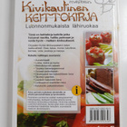 Heljä Suuronen-Geib : Melkein kivikautinen keittokirja : ... - pikkukuva 2