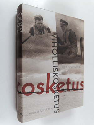 Julius Meimberg : Viholliskosketus