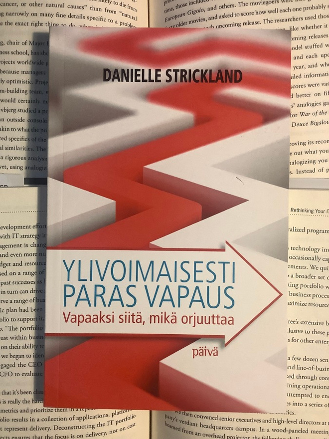 Danielle Strickland - Ylivoimaisesti paras vapaus (nid.)