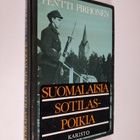 Pentti Pirhonen : Suomalaisia sotilaspoikia : oravakomppa... - pikkukuva 1