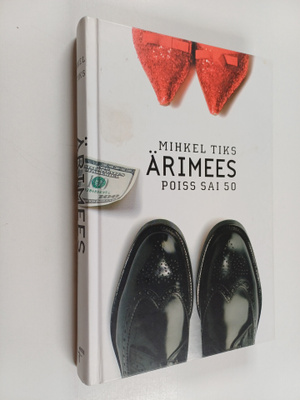 Mihkel Tiks : Ärimees : poiss sai viiskummend