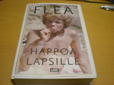 Flea: Happoa lapsille - Muistelmat