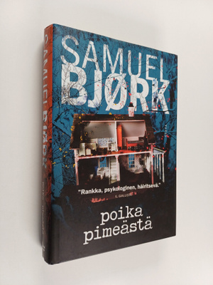 Samuel Björk : Poika pimeästä
