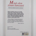 Maija-Liisa Heiskanen : Minä olen sinun kanssasi : hiljai... - pikkukuva 2