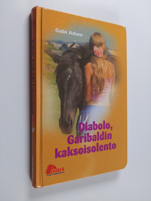 Gabi Adam : Diabolo, Garibaldin kaksoisolento