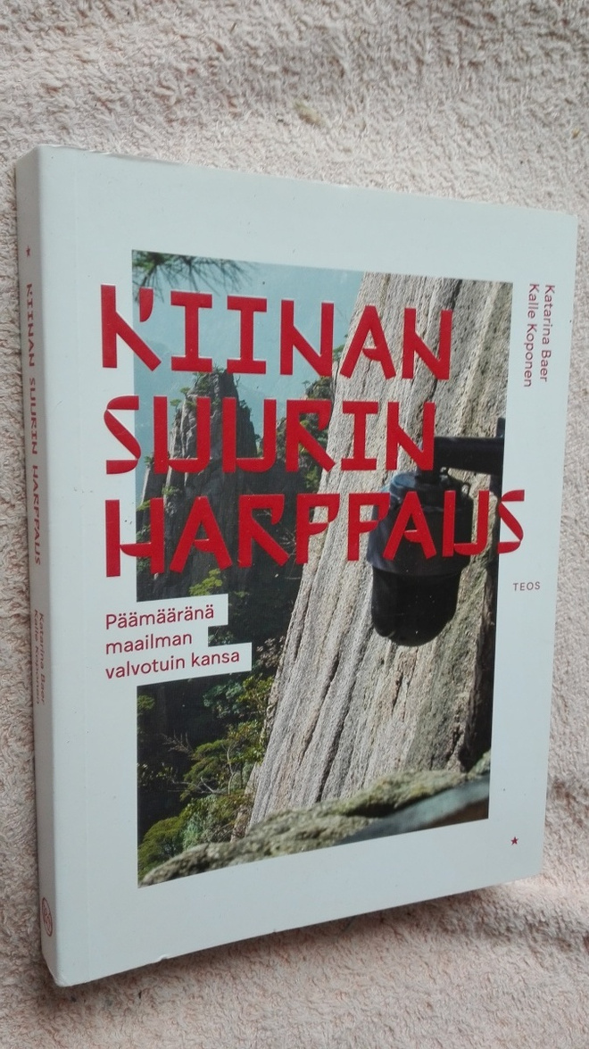 Kiinan suurin harppaus... maailman valvotuin kansa