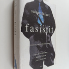 Aapo Roselius ym. : Suomalaiset fasistit : Mustan sarastu... - pikkukuva 1