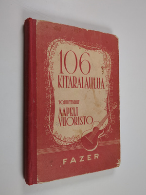 Aapeli (toim.) Vuoristo : 106 kitaralaulua
